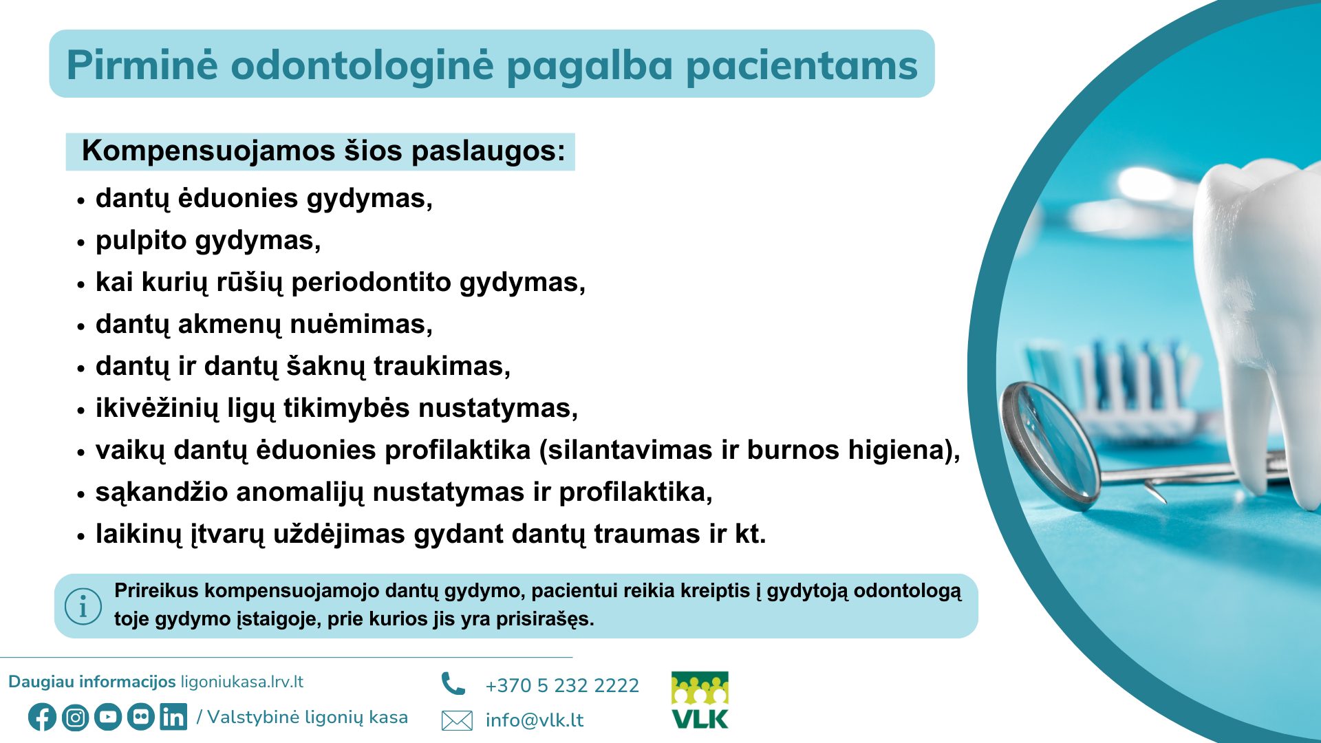 Pirminė odontologinė pagalba pacientams VLK infografikas.png