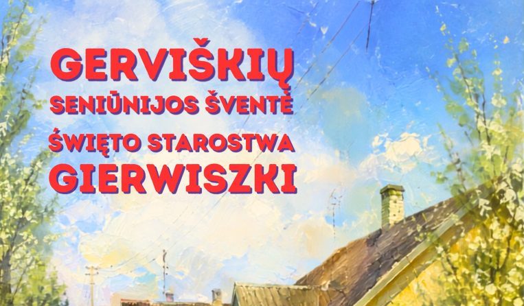 Gerviškės kviečia į seniūnijos šventę: laukia muzika, pramogos ir svečiai iš Lenkijos